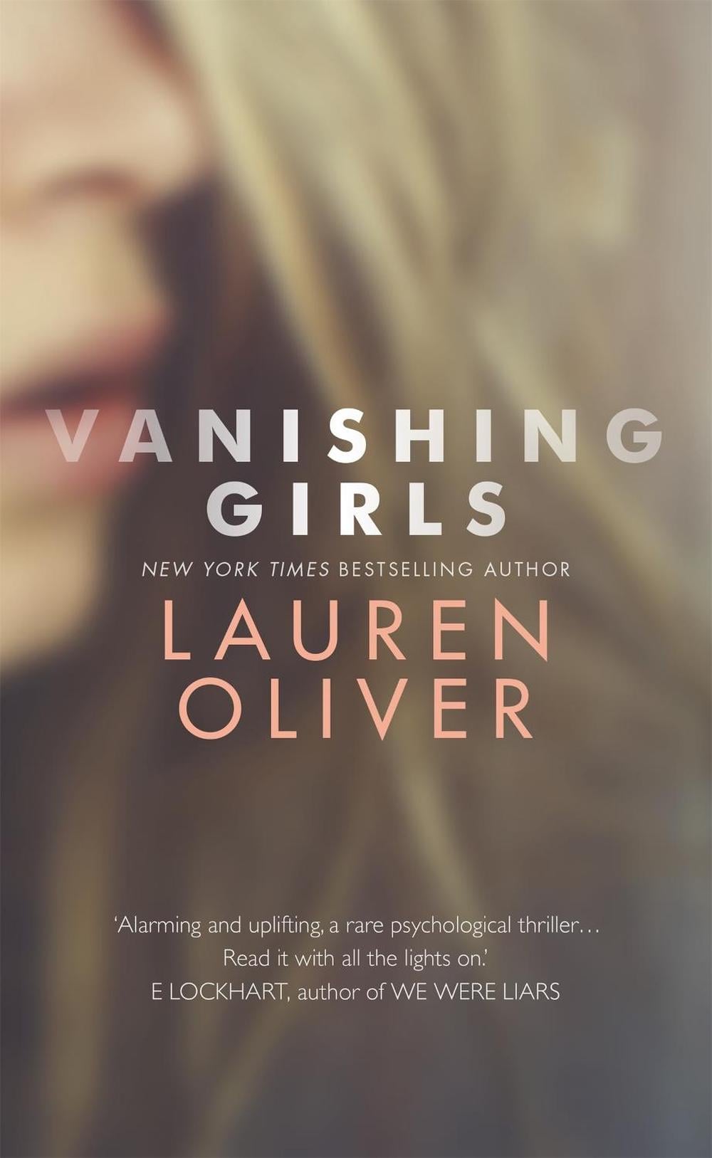 Vanishing Girls by Lauren Oliver - ISBN: 9781444786811