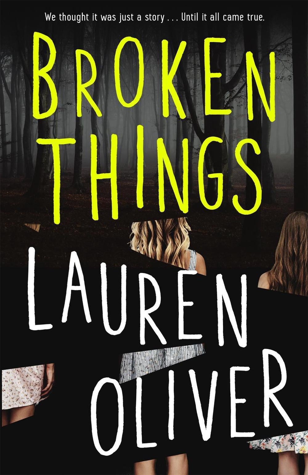 Broken Things by Lauren Oliver - ISBN: 9781444786880