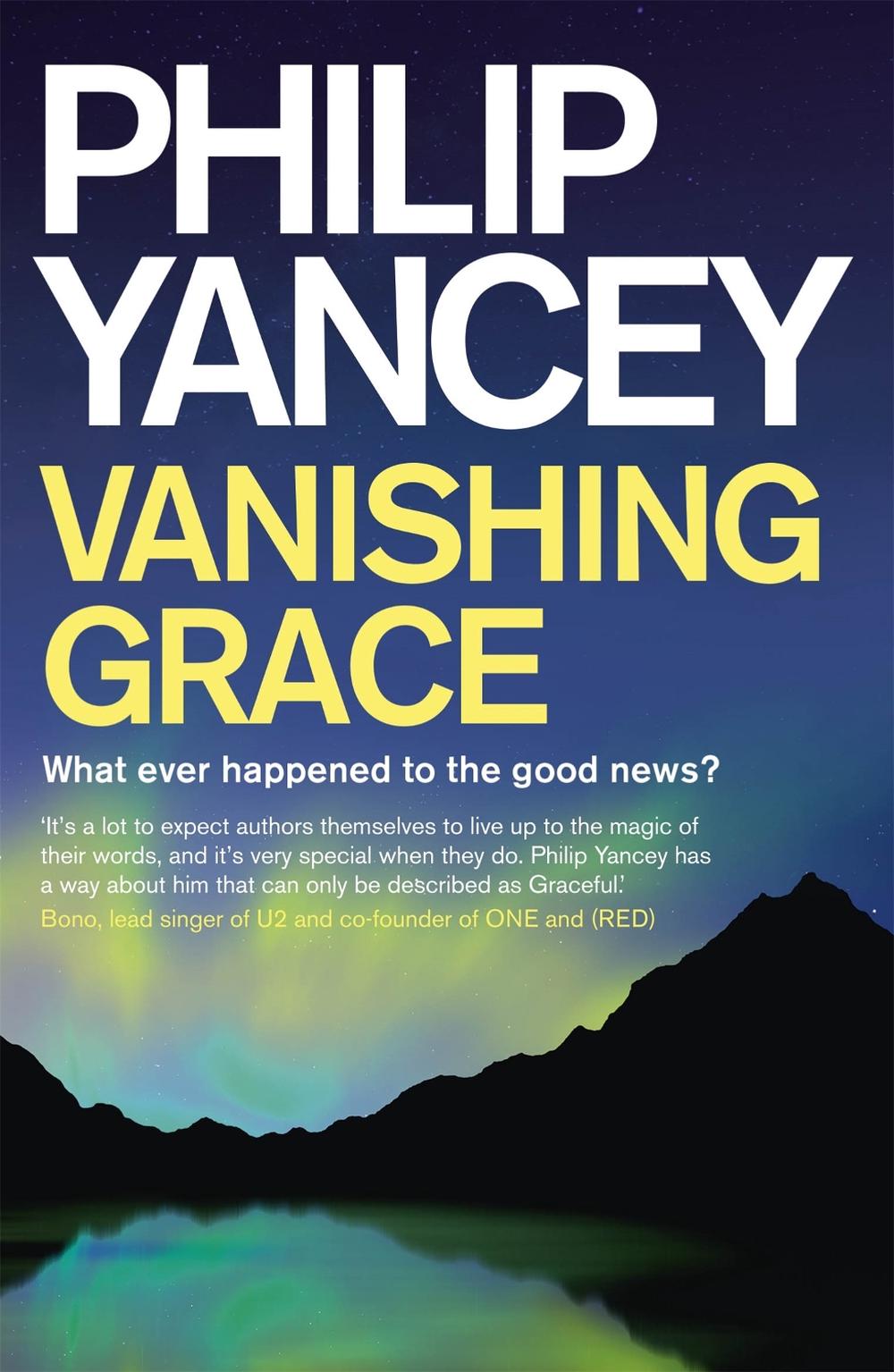 Vanishing Grace by Philip Yancey - ISBN: 9781444789003