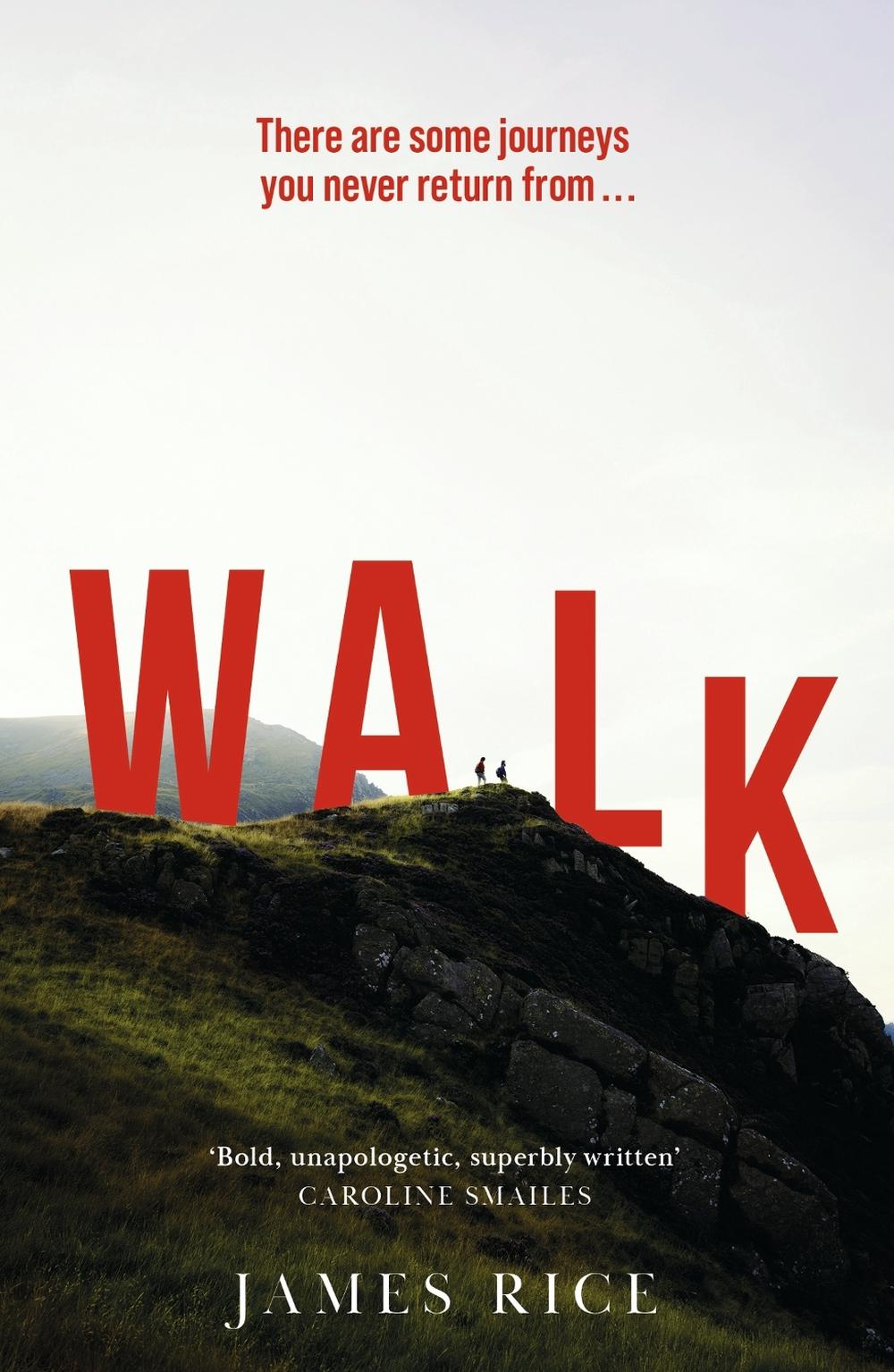 Walk by James Rice - ISBN: 9781444790177