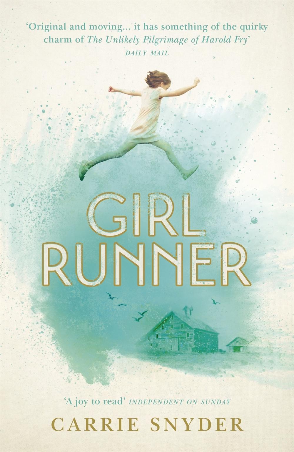 Girl Runner by Carrie Snyder - ISBN: 9781444792652