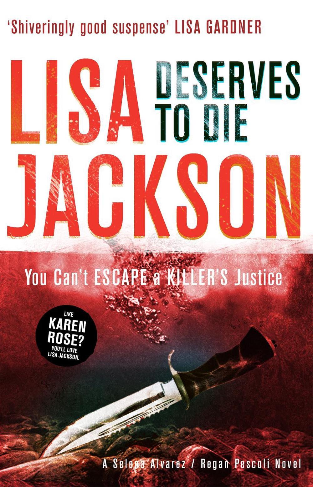 Deserves to Die by Lisa Jackson - ISBN: 9781444793253