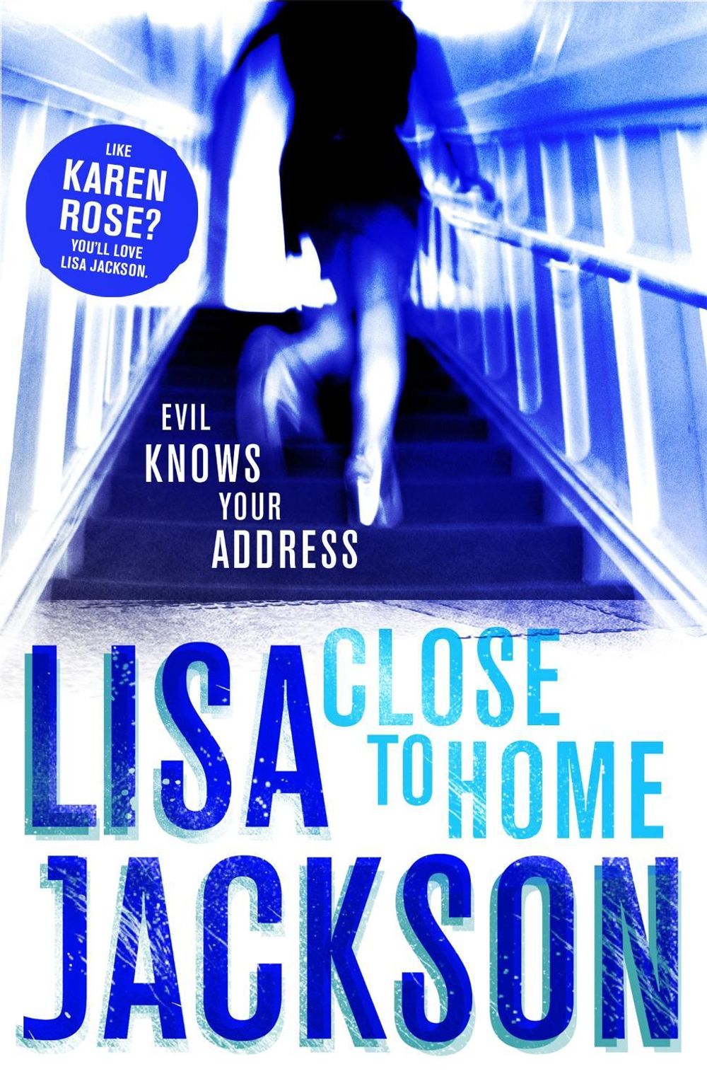 Close to Home by Lisa Jackson - ISBN: 9781444793307