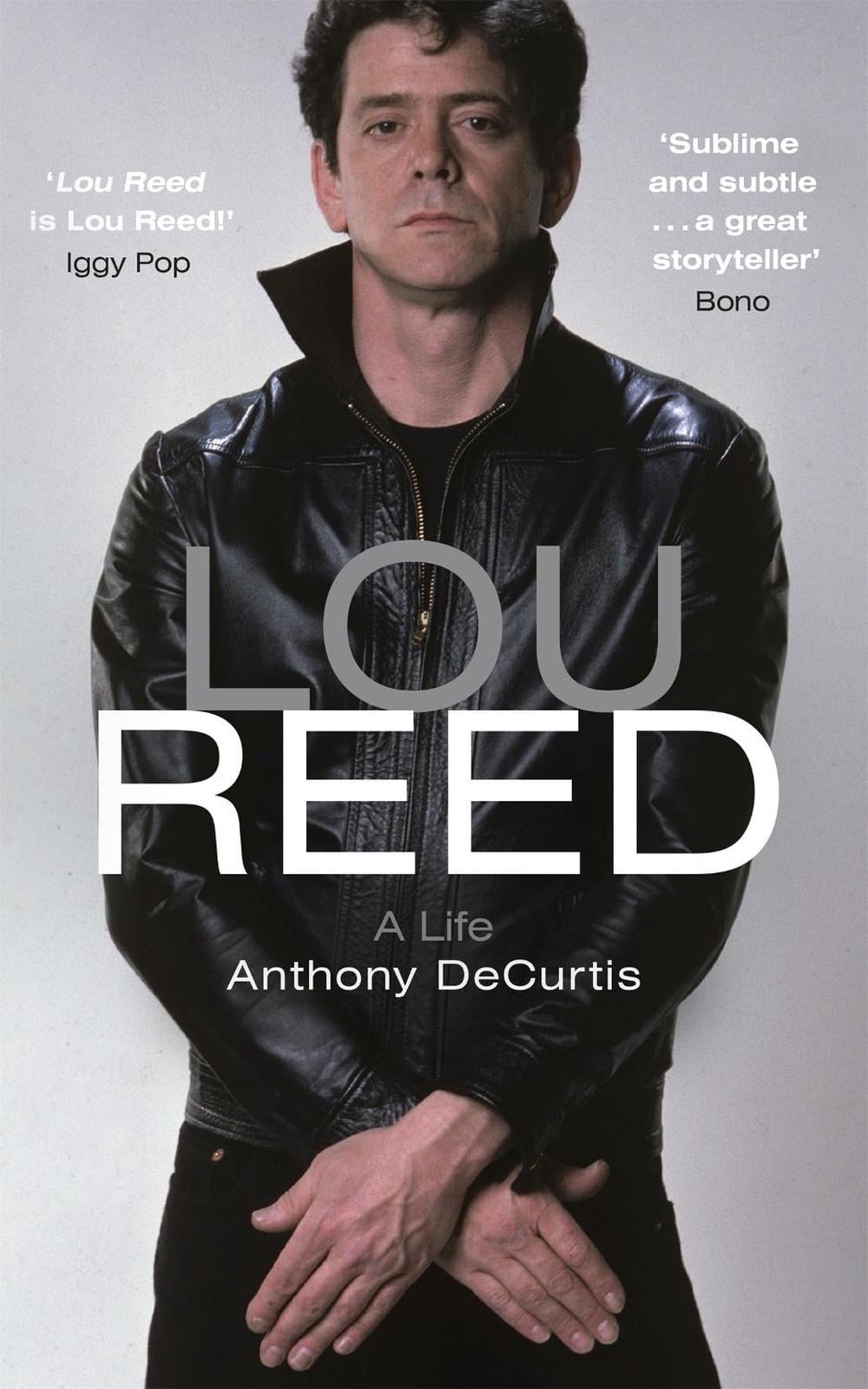 Lou Reed by Anthony DeCurtis - ISBN: 9781444794601
