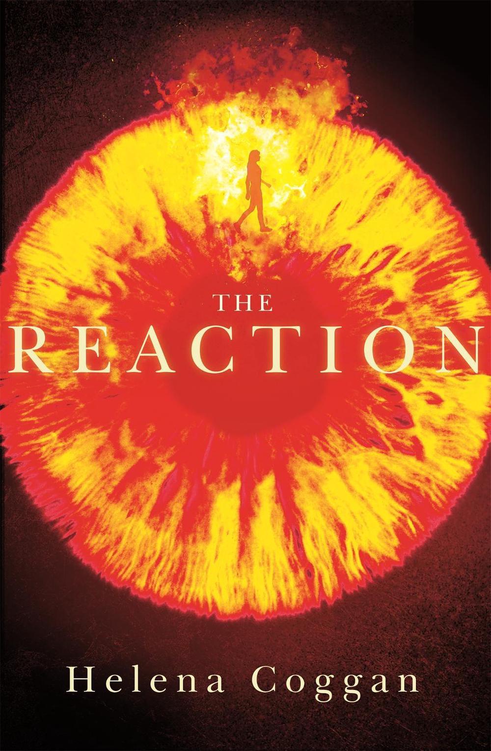 The Reaction by Helena Coggan - ISBN: 9781444794724