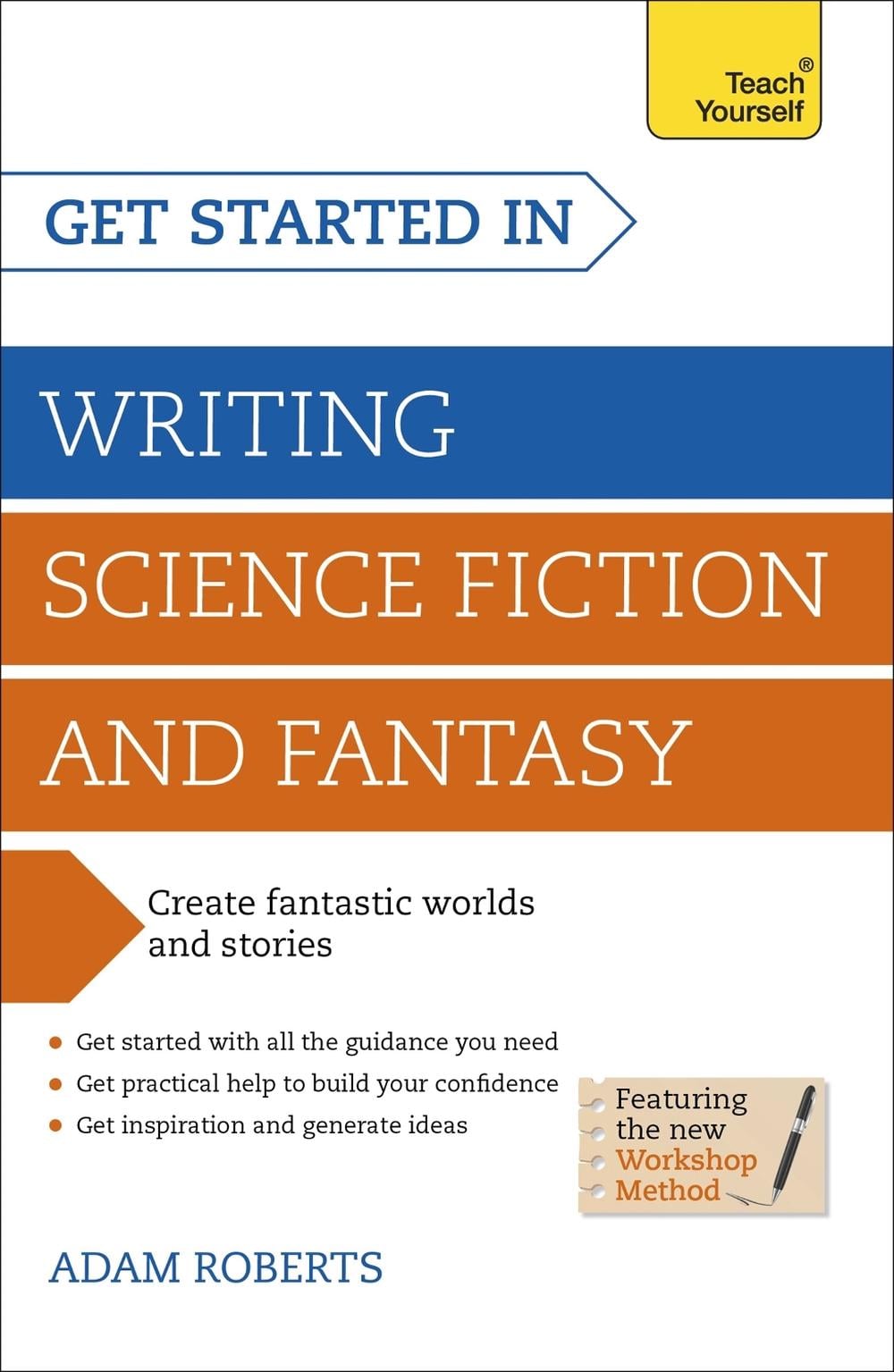Get Started in Writing Science Fiction and Fantasy by Adam Roberts - ISBN: 9781444795653