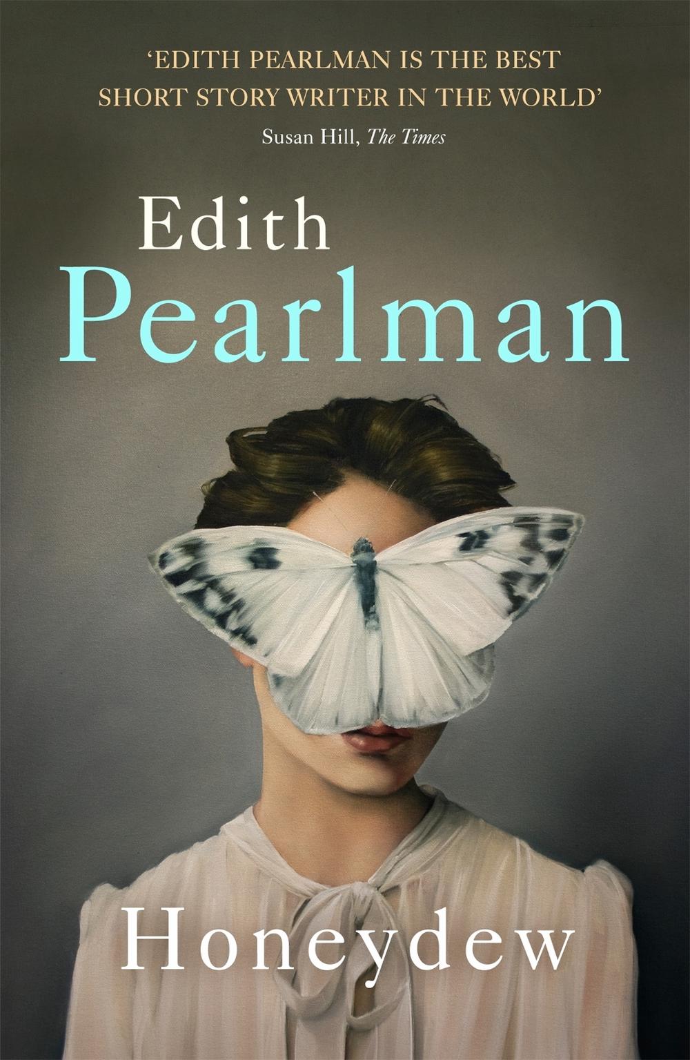 Honeydew by Edith Pearlman - ISBN: 9781444797046