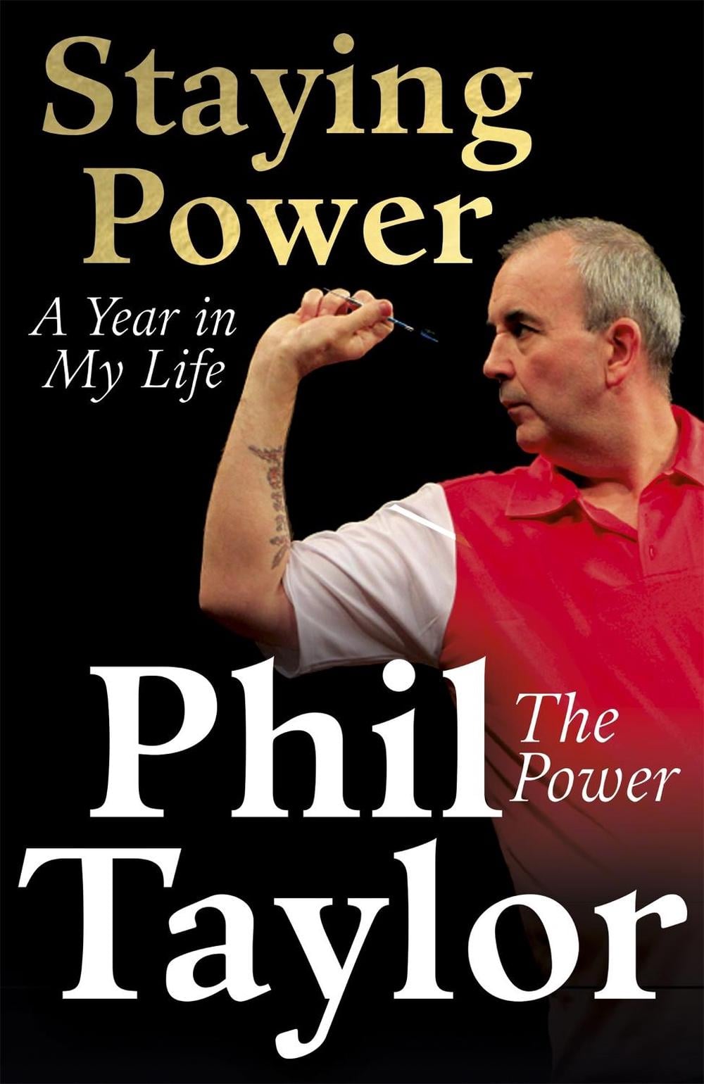 Staying Power by Phil Taylor - ISBN: 9781444797275