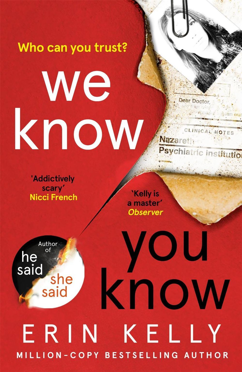 We Know You Know by Erin Kelly - ISBN: 9781444797305