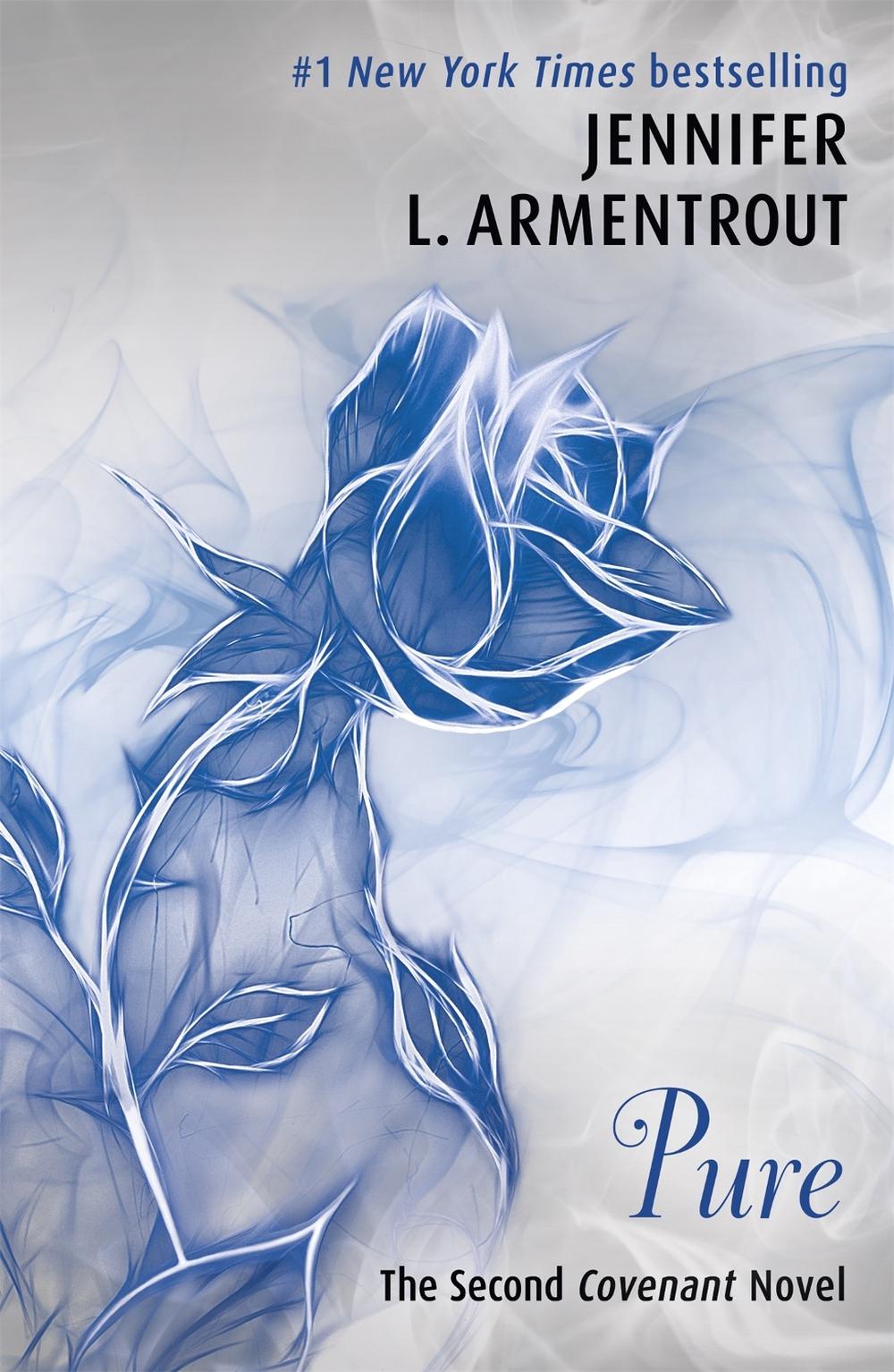 Pure (The Second Covenant Novel) by Jennifer L. Armentrout - ISBN: 9781444797954