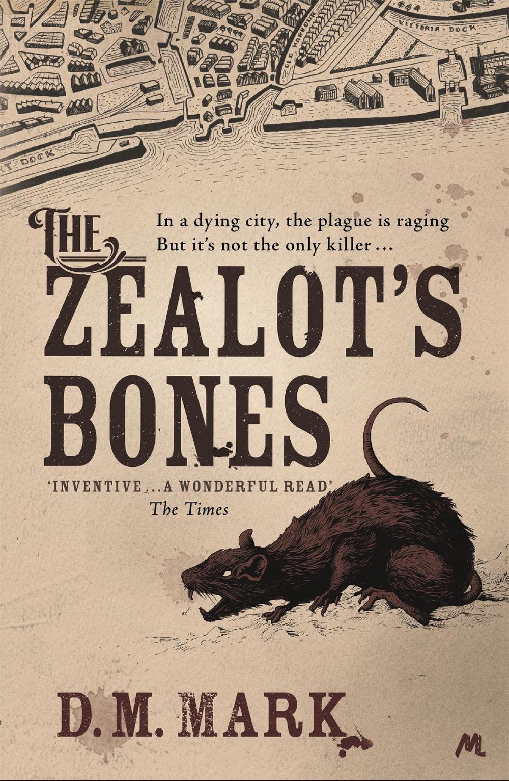 The Zealot's Bones by D.M. Mark - ISBN: 9781444798210