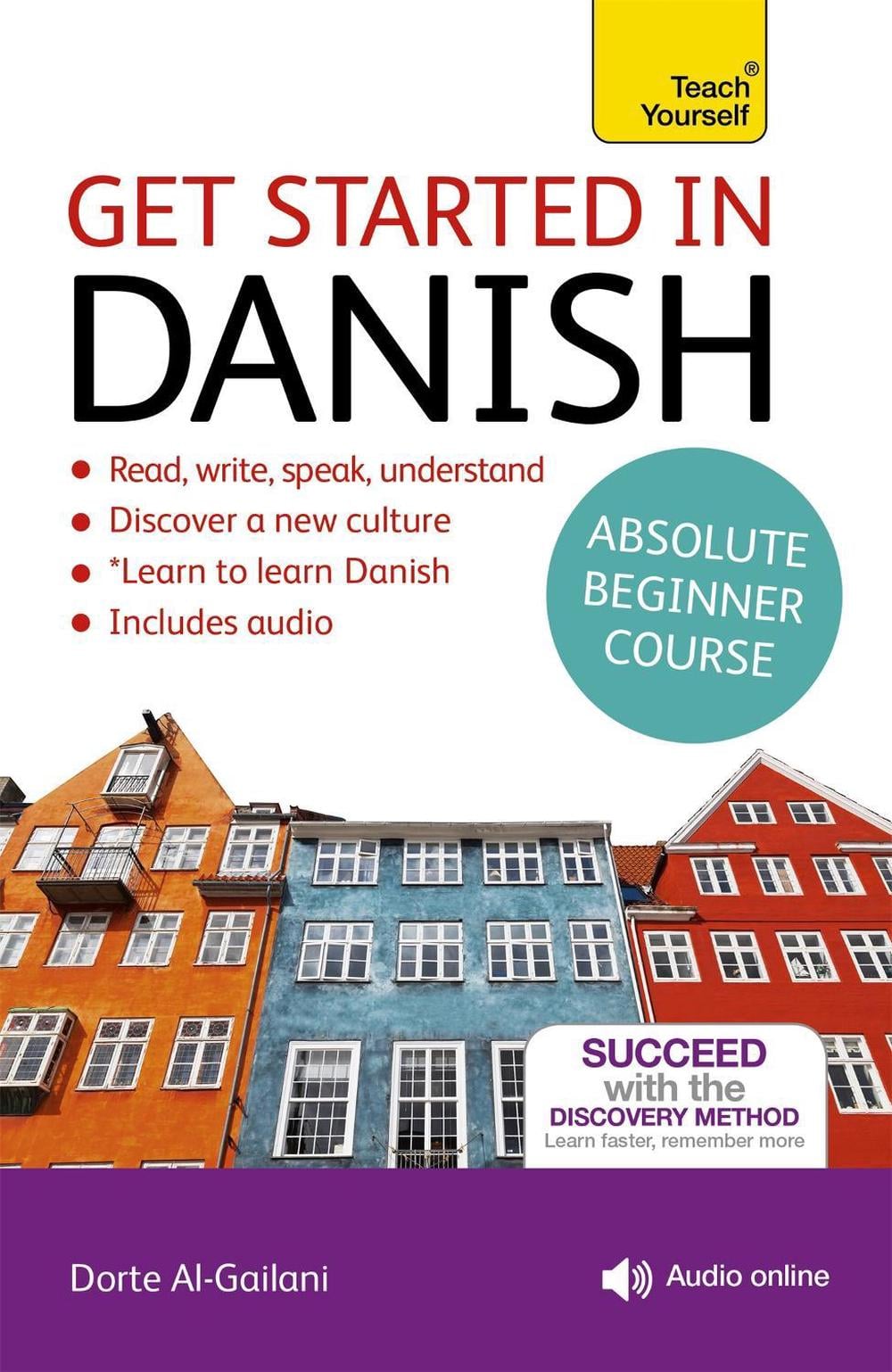 Get Started in Danish Absolute Beginner Course by Dorte Nielsen Al-Gailani - ISBN: 9781444798630
