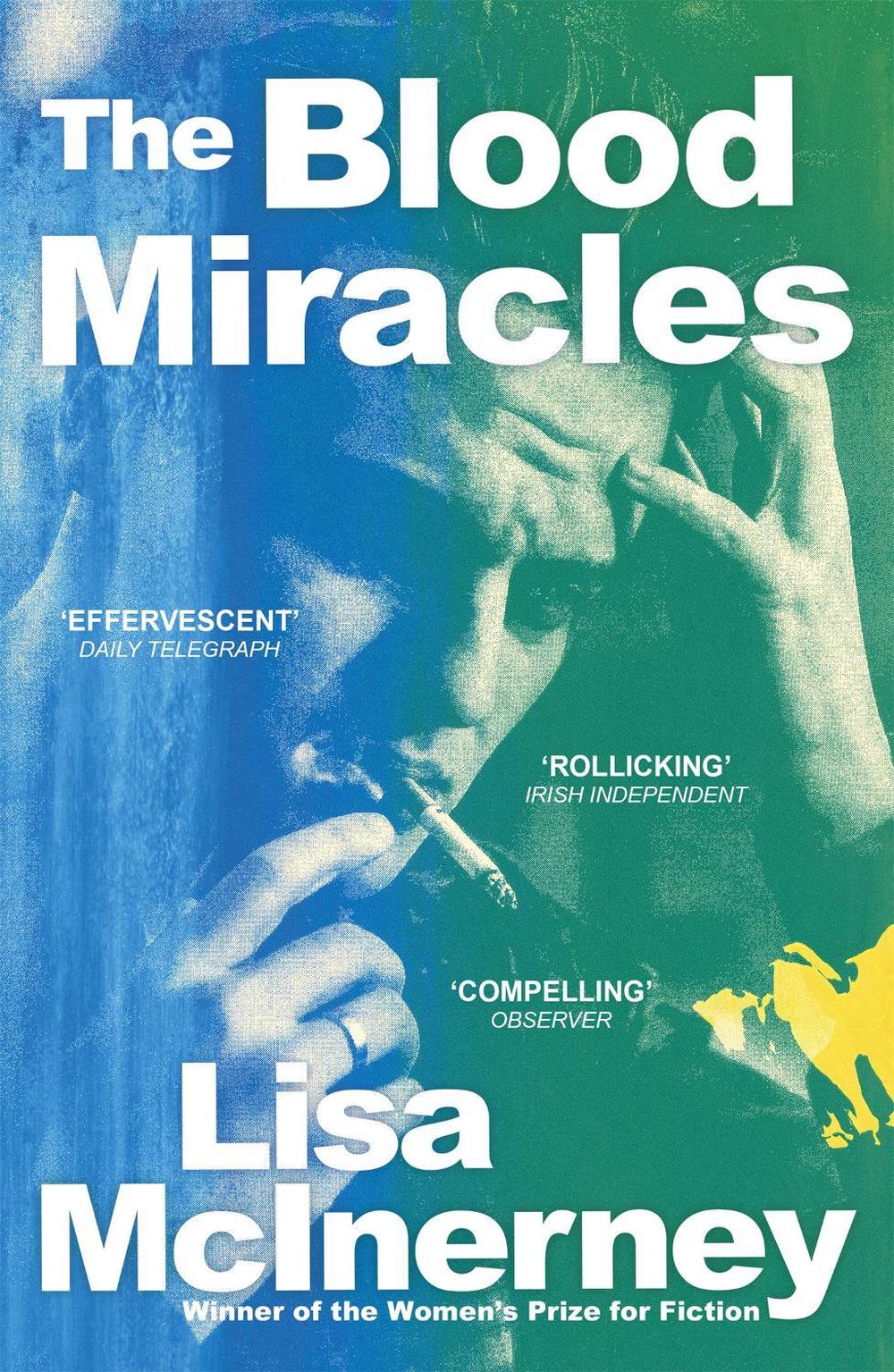 The Blood Miracles by Lisa McInerney - ISBN: 9781444798920