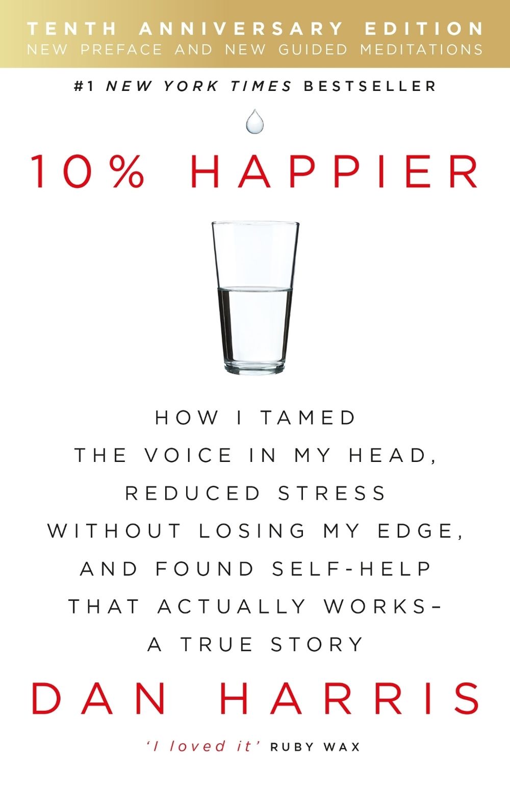 10% Happier 10th Anniversary by Dan Harris - ISBN: 9781444799057