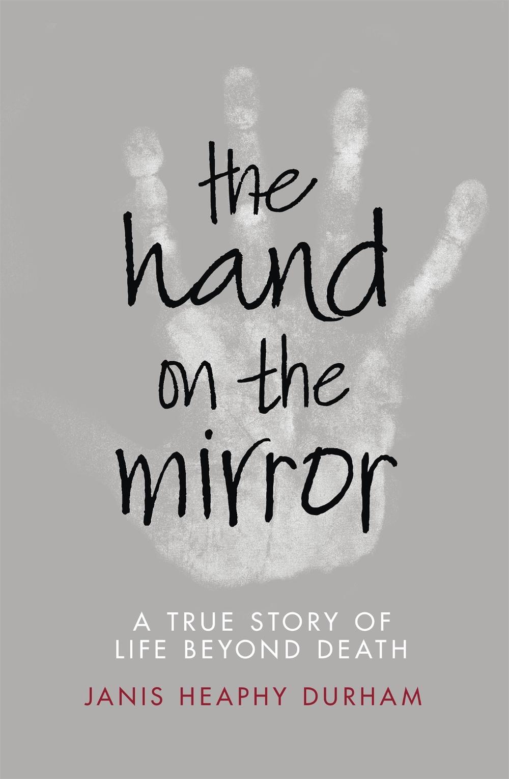 The Hand on the Mirror by Janis Heaphy Durham - ISBN: 9781444799163