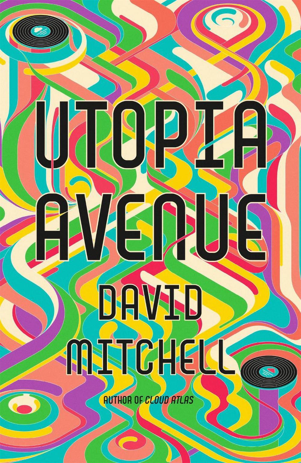 Utopia Avenue by David Mitchell - ISBN: 9781444799422