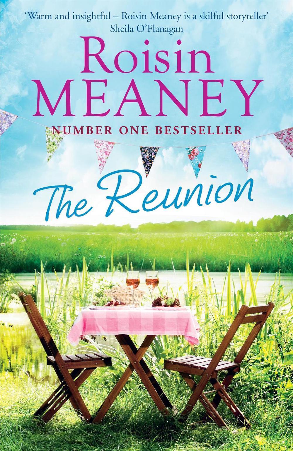 The Reunion by Roisin Meaney - ISBN: 9781444799729