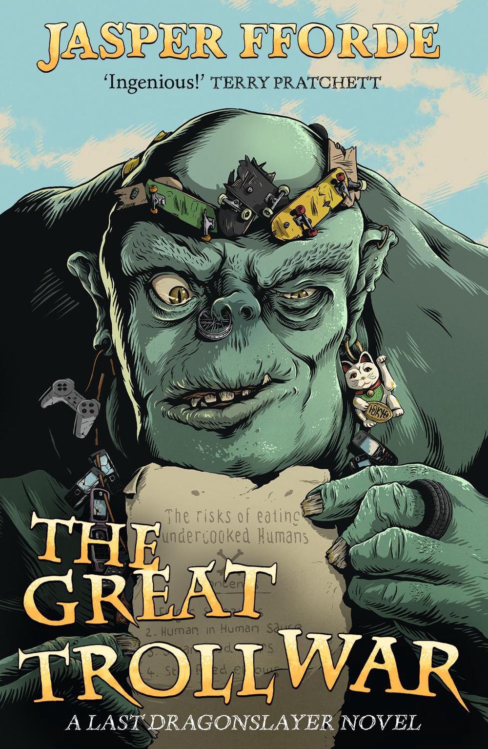 The Great Troll War by Jasper Fforde - ISBN: 9781444799965