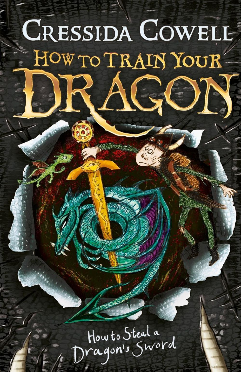 How to Train Your Dragon: How to Steal a Dragon's Sword by Cressida Cowell - ISBN: 9781444900941