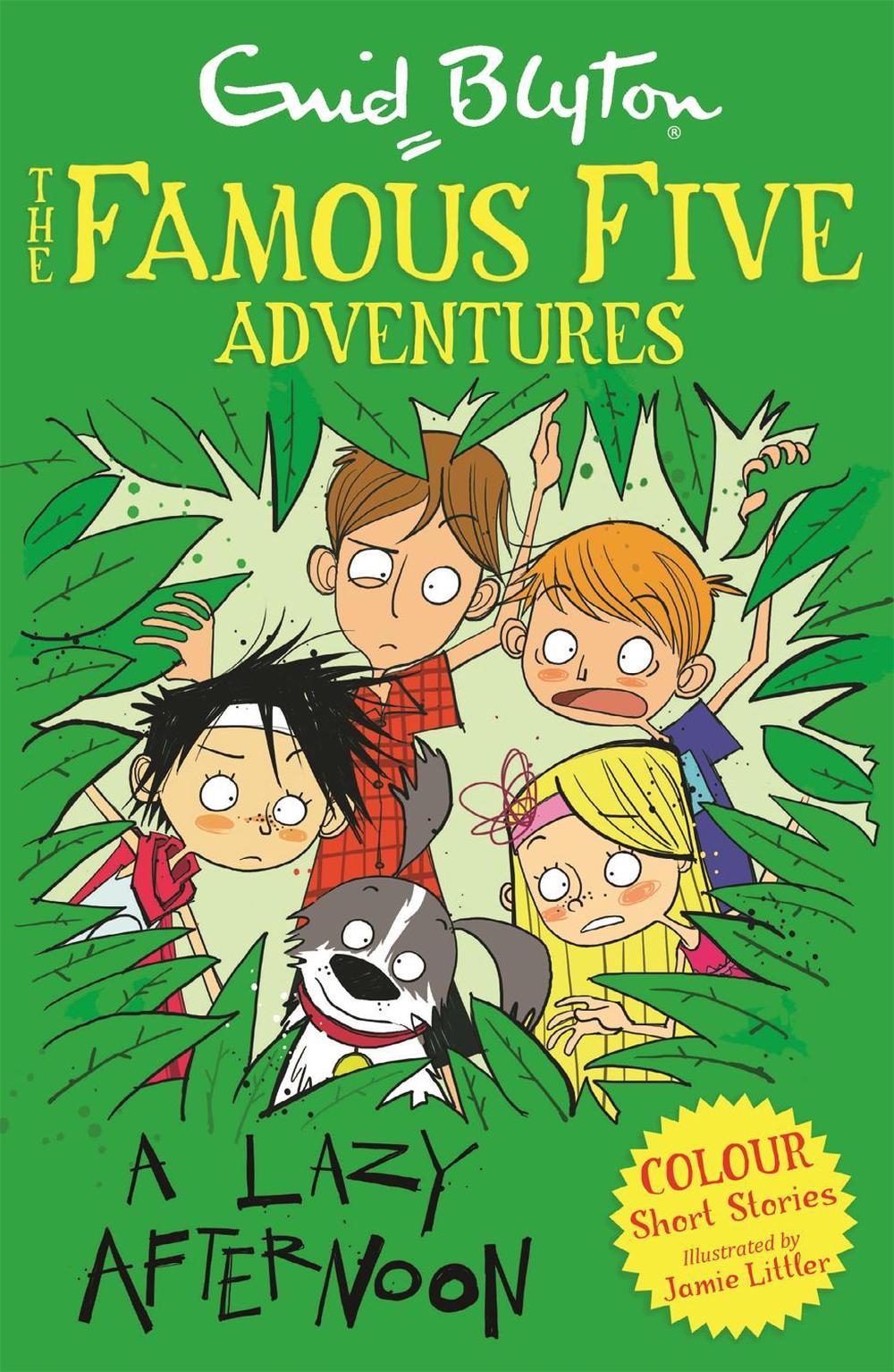 Famous Five Colour Short Stories: A Lazy Afternoon by Enid Blyton - ISBN: 9781444916294