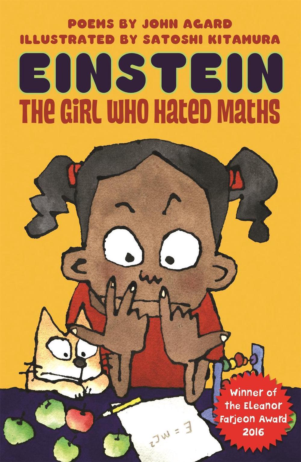 Einstein, The Girl Who Hated Maths by John Agard - ISBN: 9781444917734