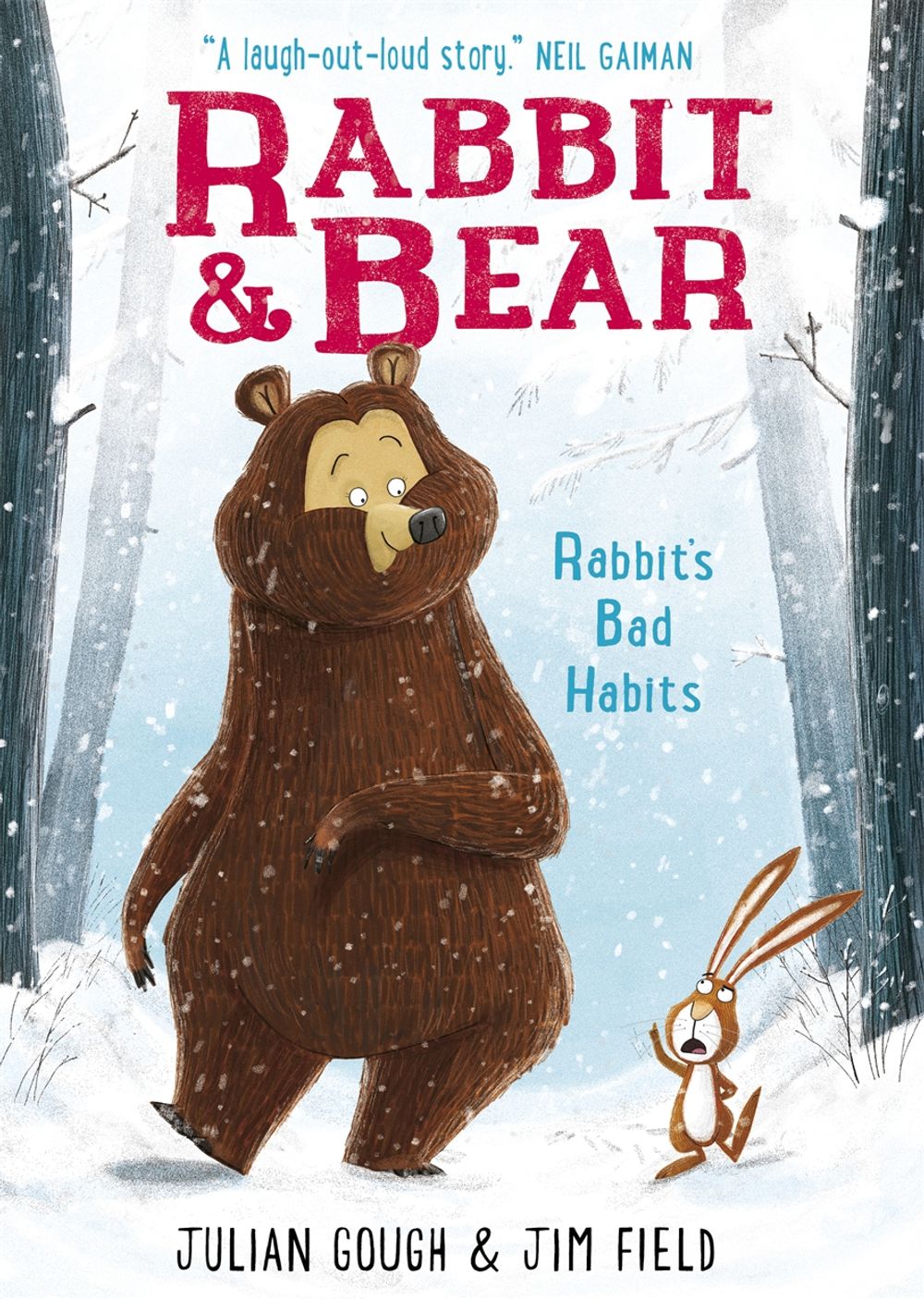 Rabbit and Bear: Rabbit's Bad Habits by Julian Gough - ISBN: 9781444921687