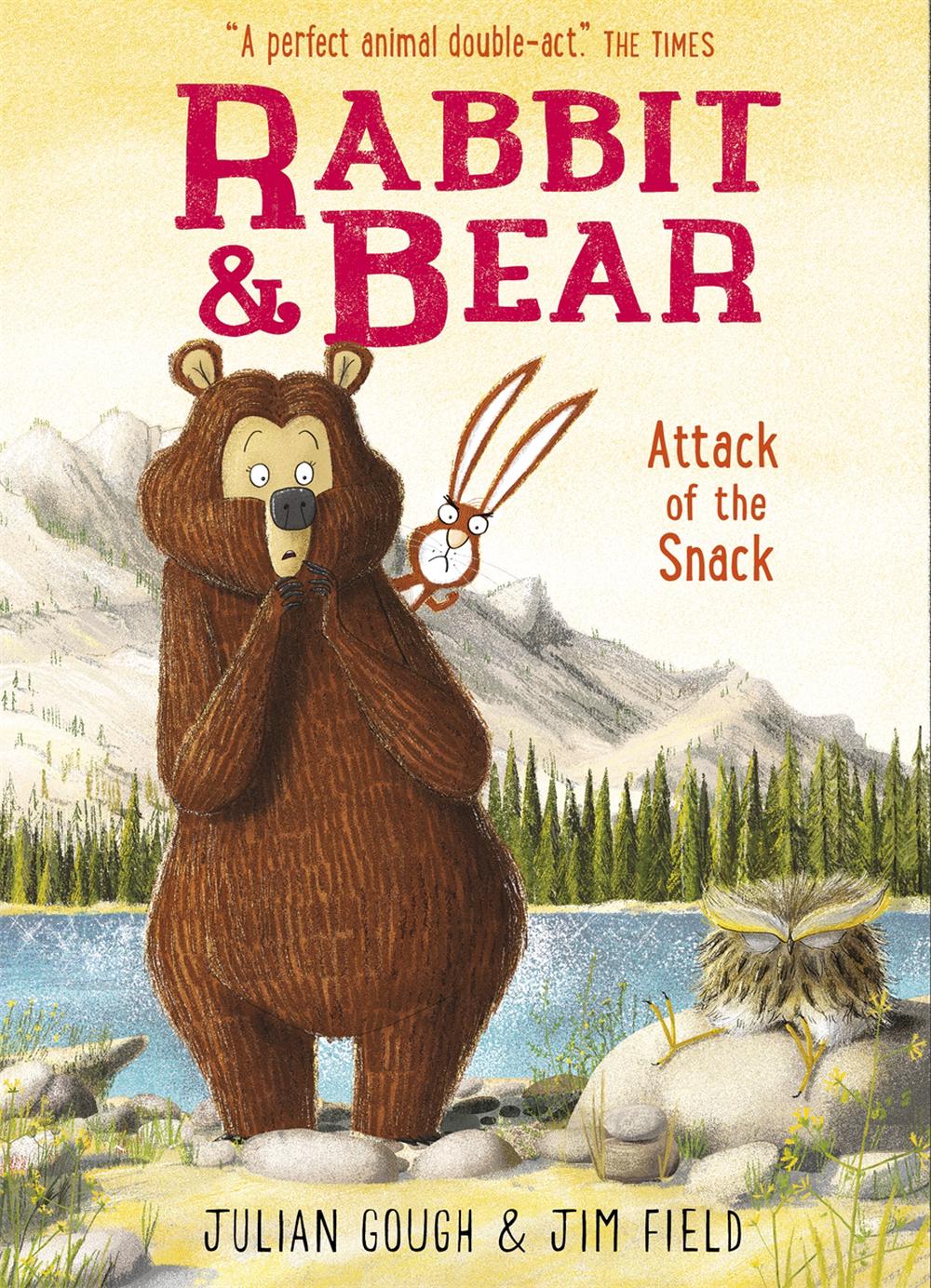 Rabbit and Bear: Attack of the Snack, 9781444921724