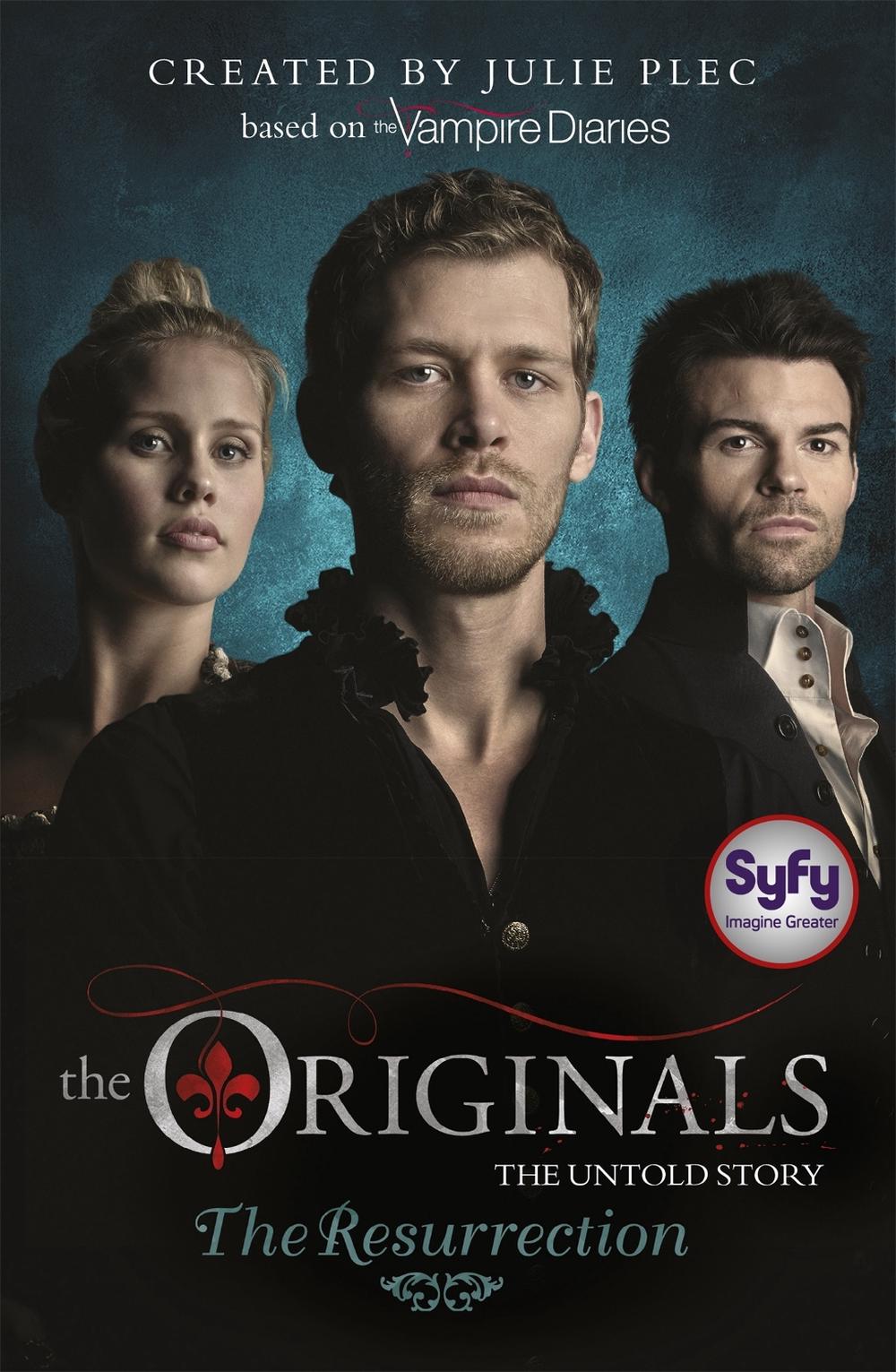 The Originals: The Resurrection, 9781444925159
