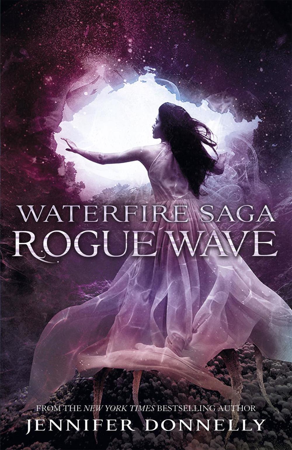 Waterfire Saga: Rogue Wave by Jennifer Donnelly - ISBN: 9781444925661