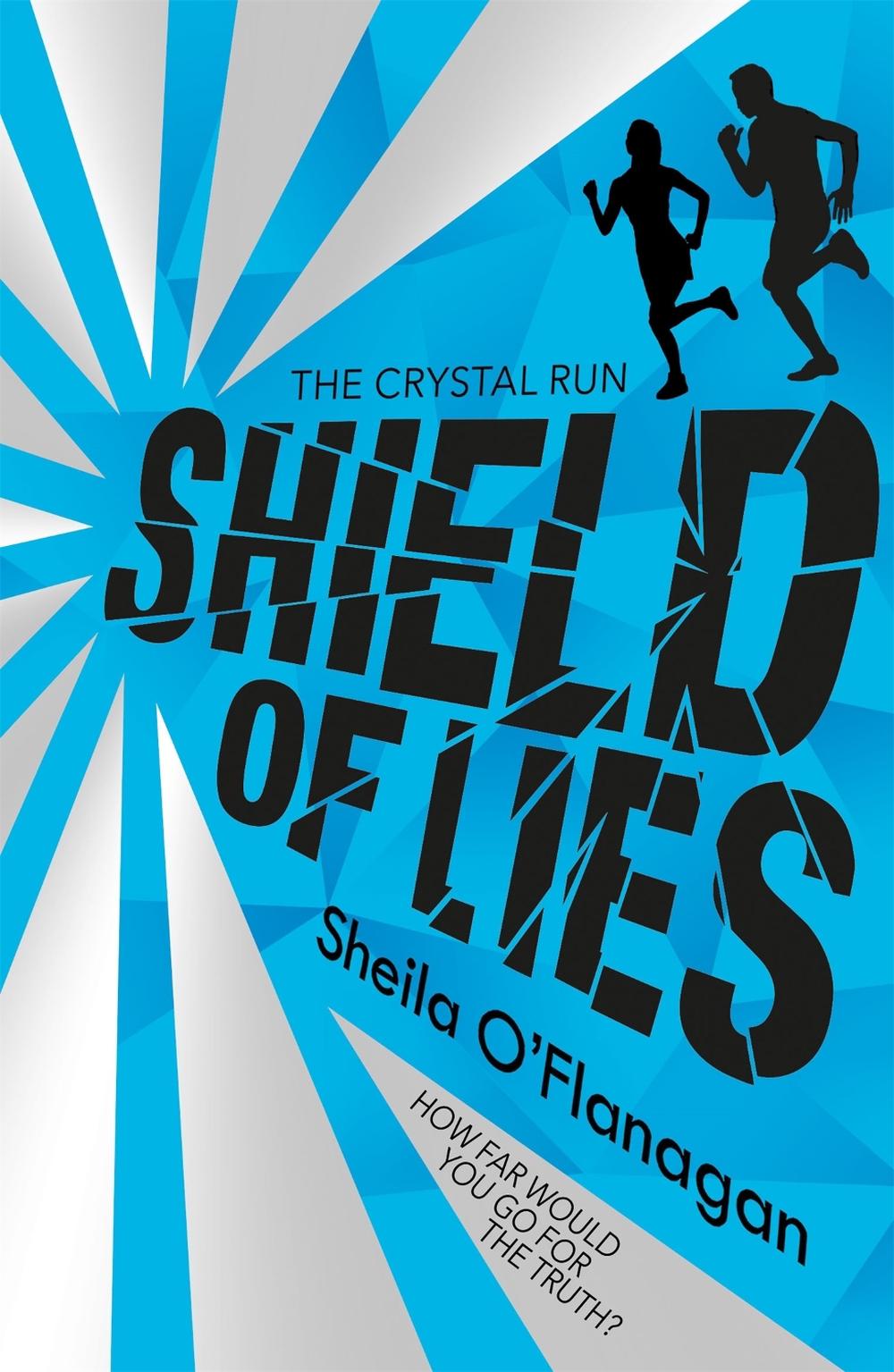 Crystal Run: Shield of Lies by Sheila O'Flanagan - ISBN: 9781444927122