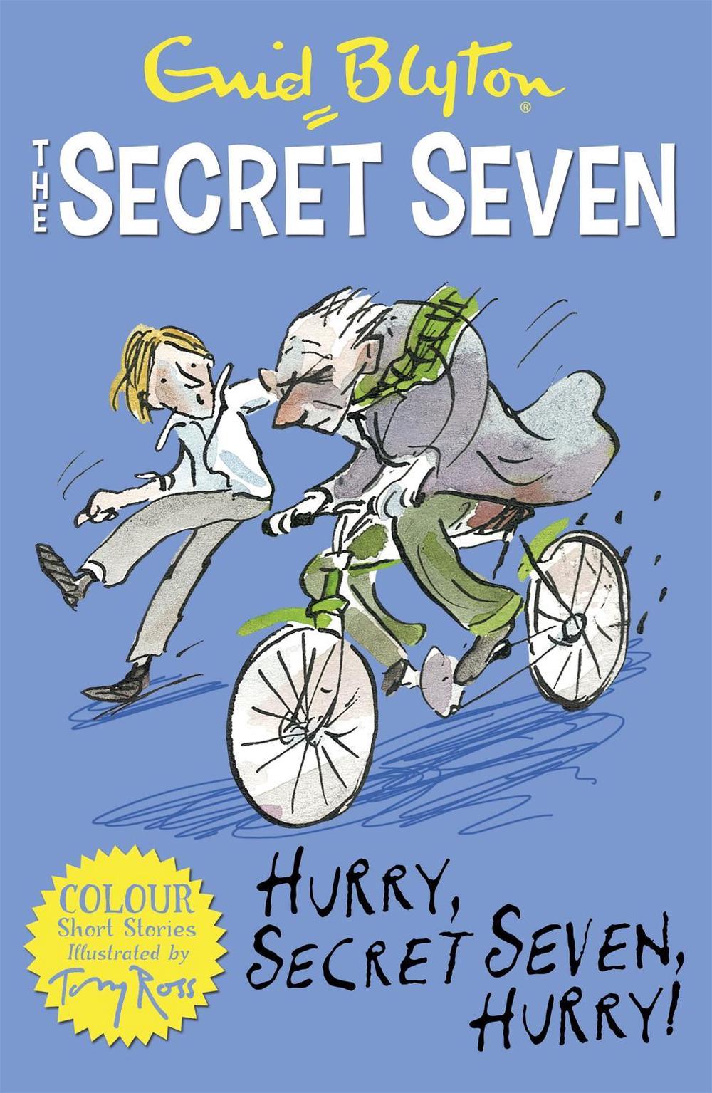 Secret Seven Colour Short Stories: Hurry, Secret Seven, Hurry! by Enid Blyton - ISBN: 9781444927696
