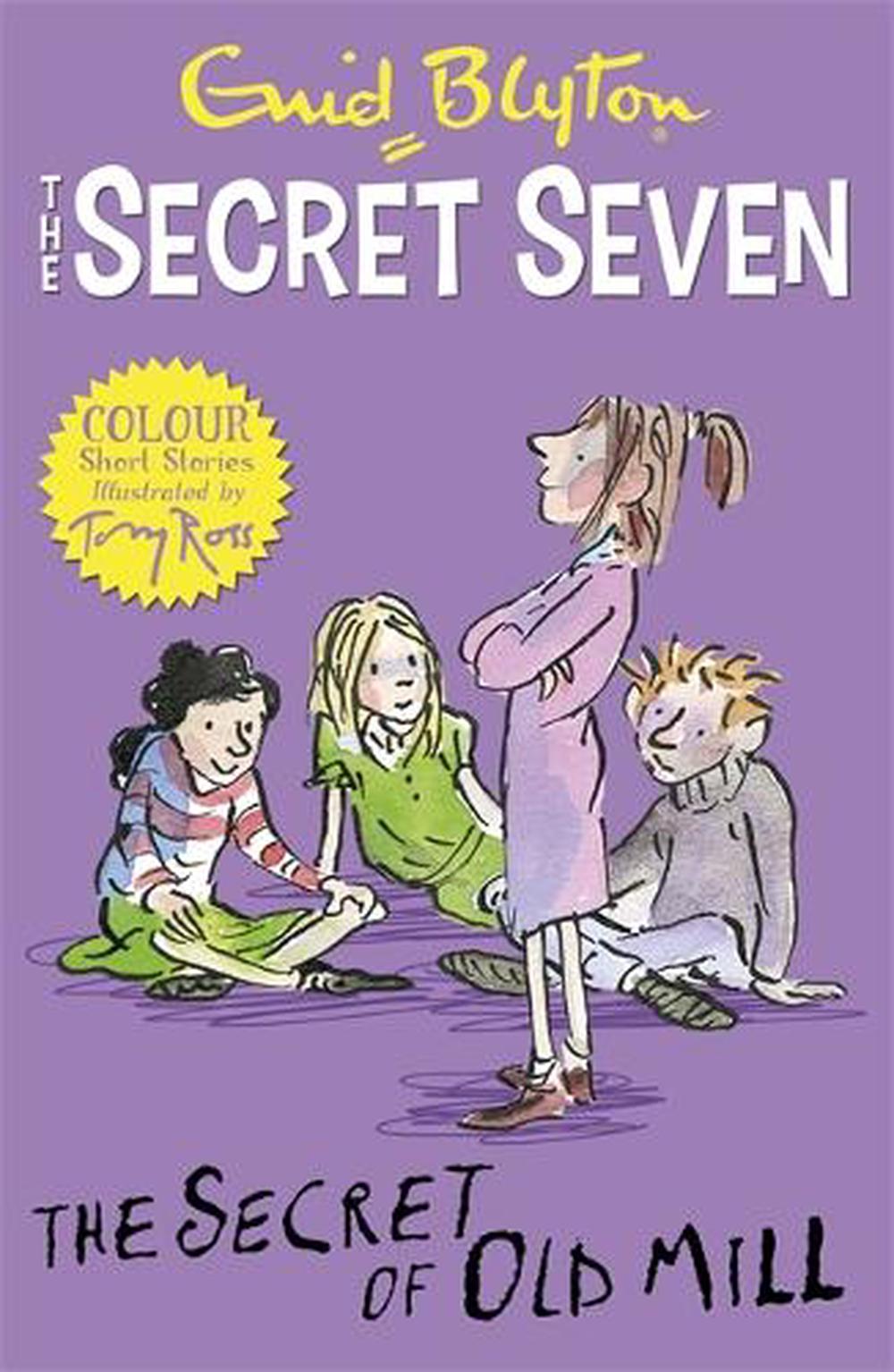Secret Seven Colour Short Stories: The Secret of Old Mill, 9781444927702
