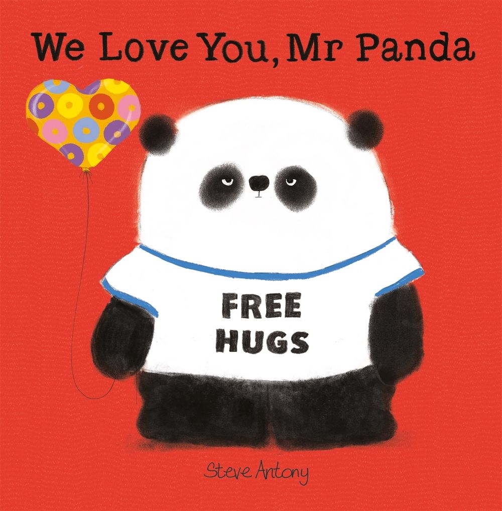 We Love You, Mr Panda by Steve Antony - ISBN: 9781444927924