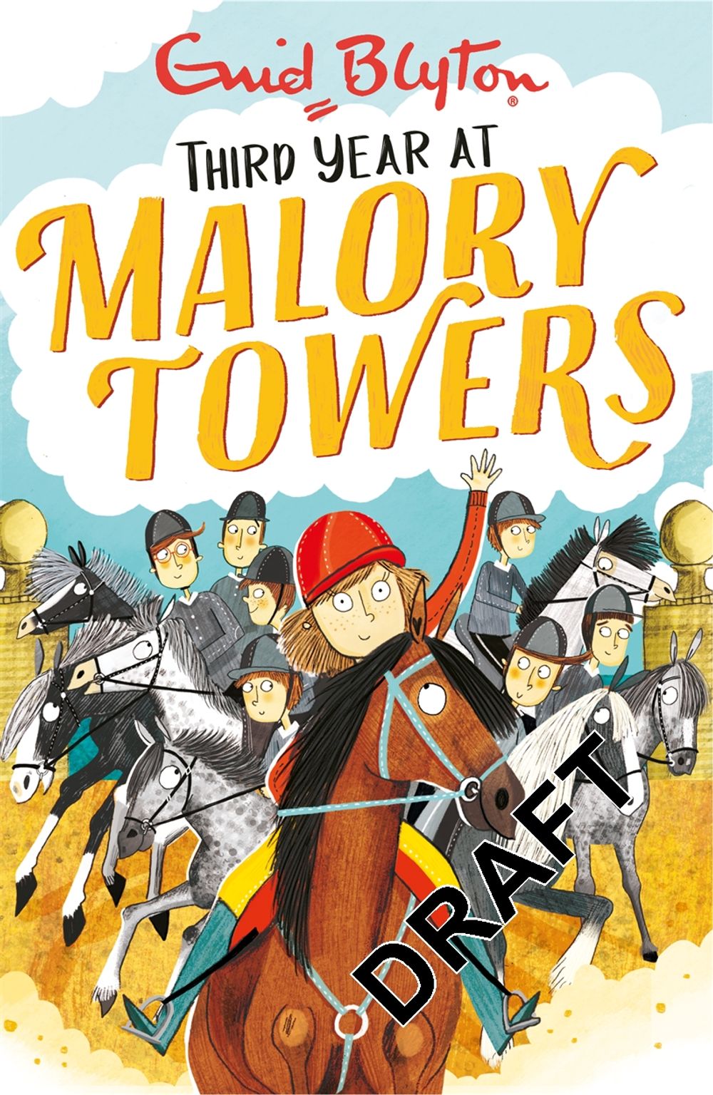 Malory Towers: Third Year by Enid Blyton - ISBN: 9781444929898