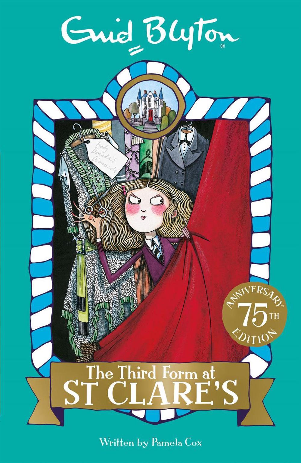 The Third Form at St Clare's by Enid Blyton - ISBN: 9781444930030