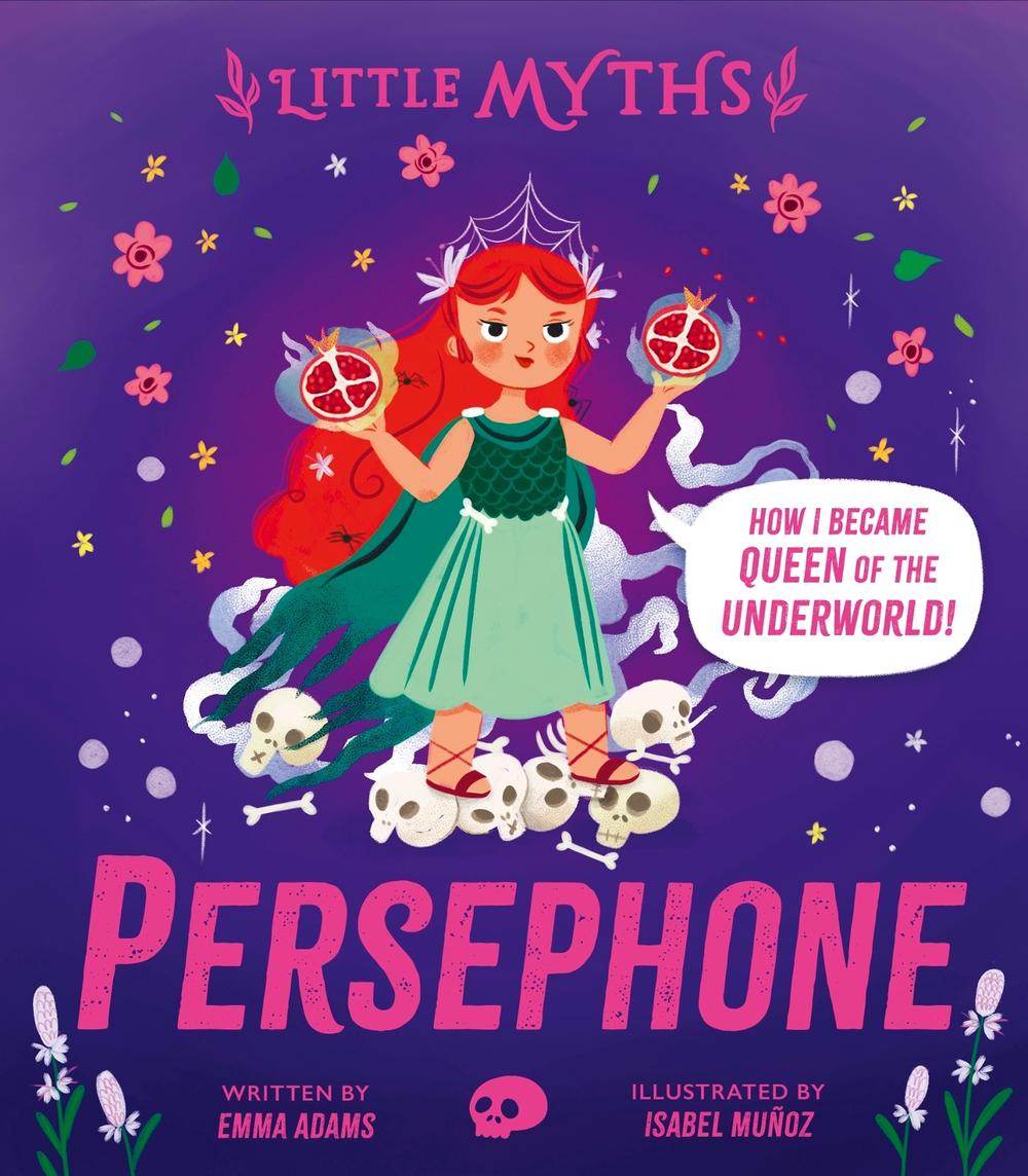 Little Myths: Persephone, 9781444930306