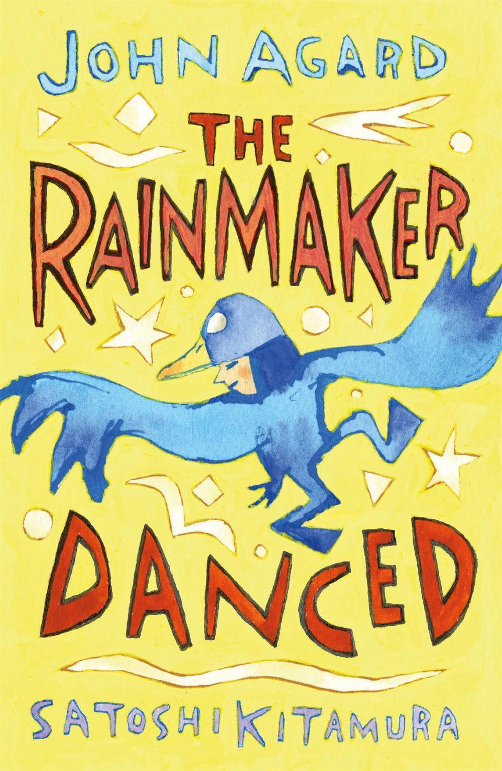 The Rainmaker Danced by John Agard - ISBN: 9781444932607