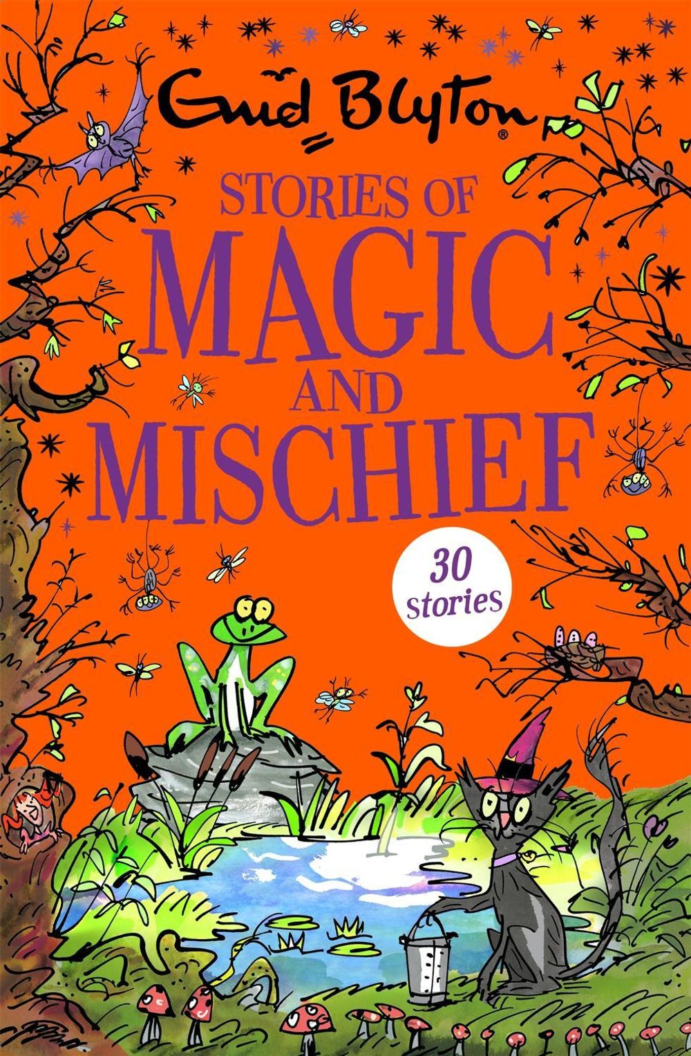 Stories of Magic and Mischief by Enid Blyton - ISBN: 9781444942576