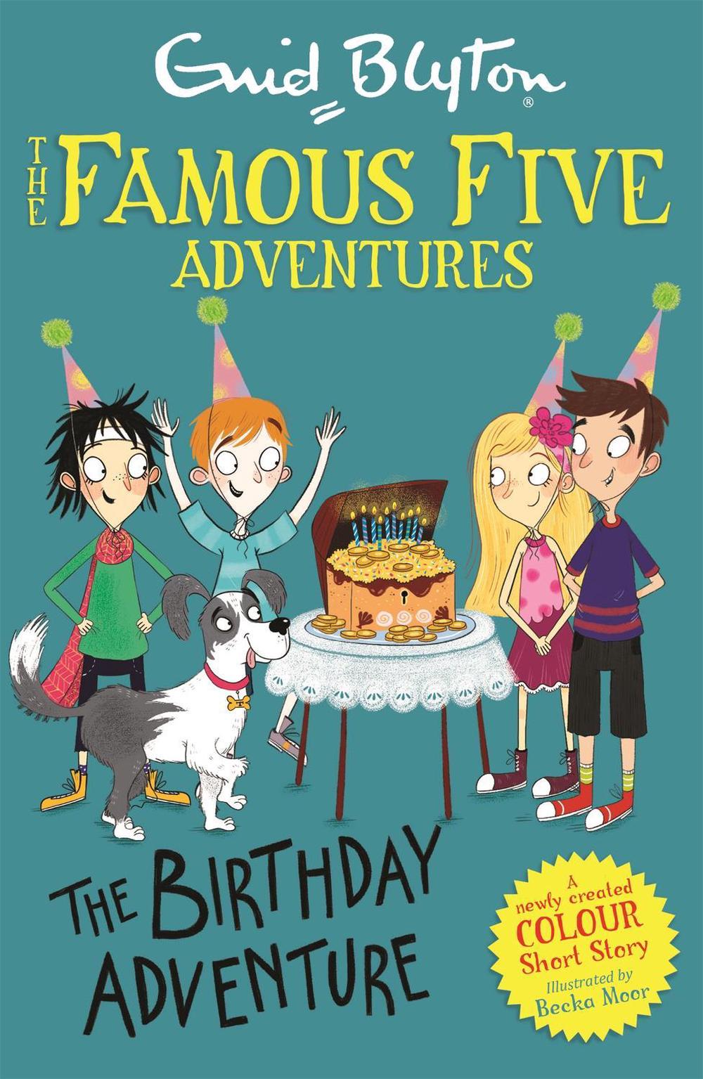 Famous Five Colour Short Stories: The Birthday Adventure by Enid Blyton - ISBN: 9781444944044