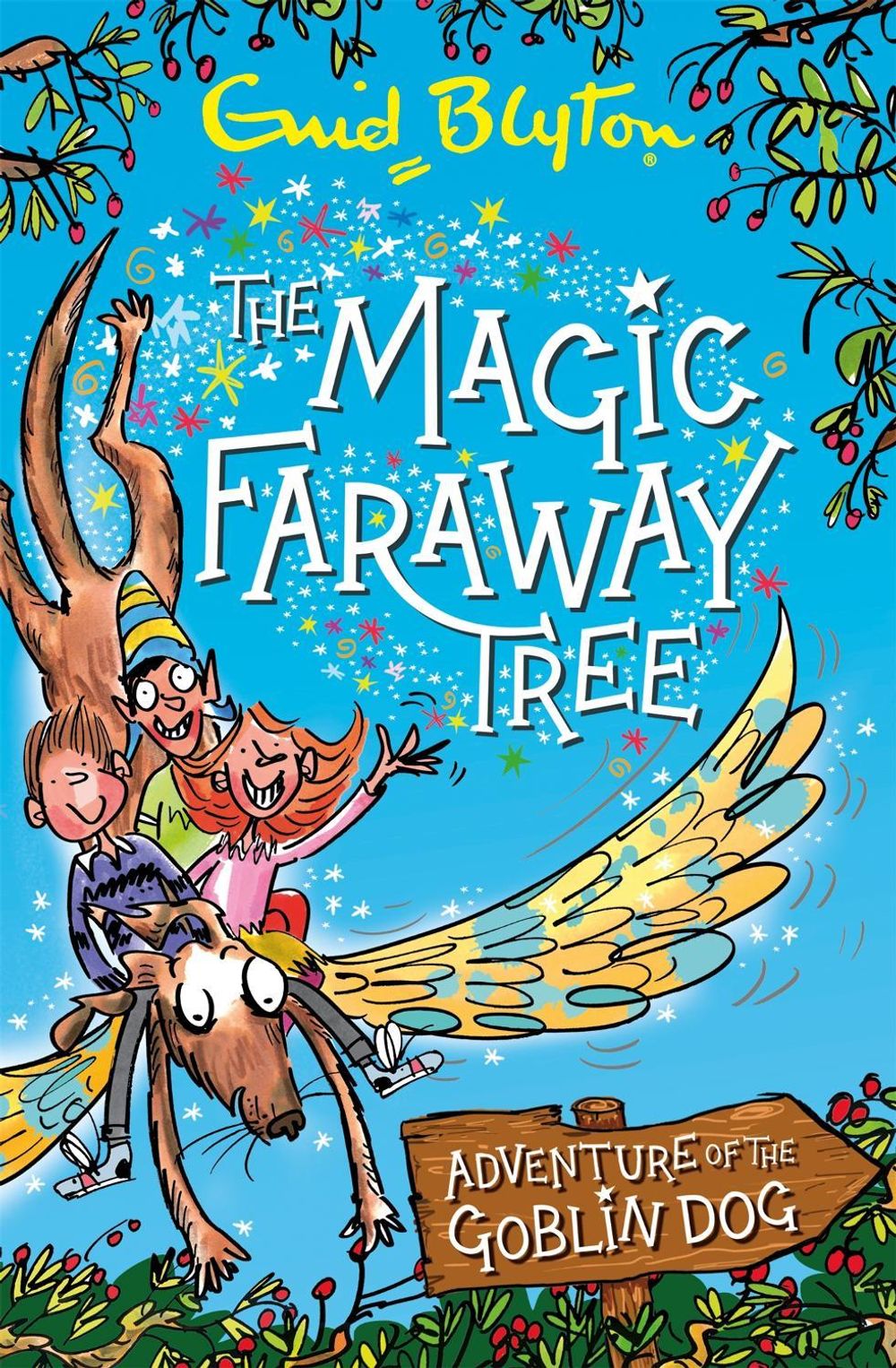 Adventure of the Goblin Dog - The Magic Faraway Tree (Book 5) by Enid Blyton - ISBN: 9781444947281