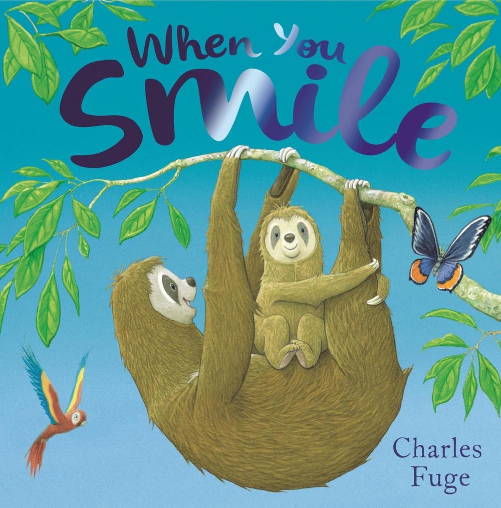 When You Smile by Charles Fuge - ISBN: 9781444948165
