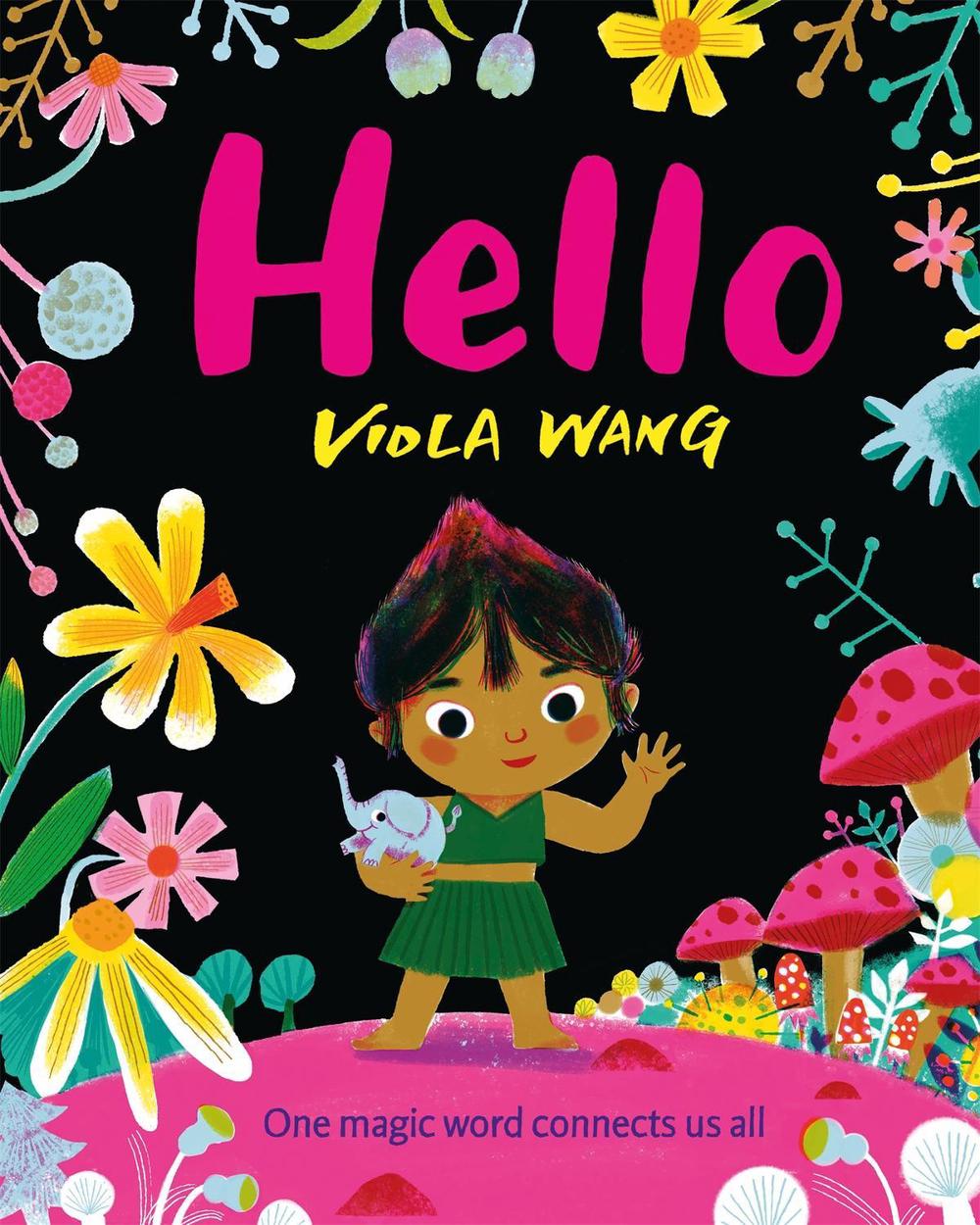 Hello by Viola Wang - ISBN: 9781444948950