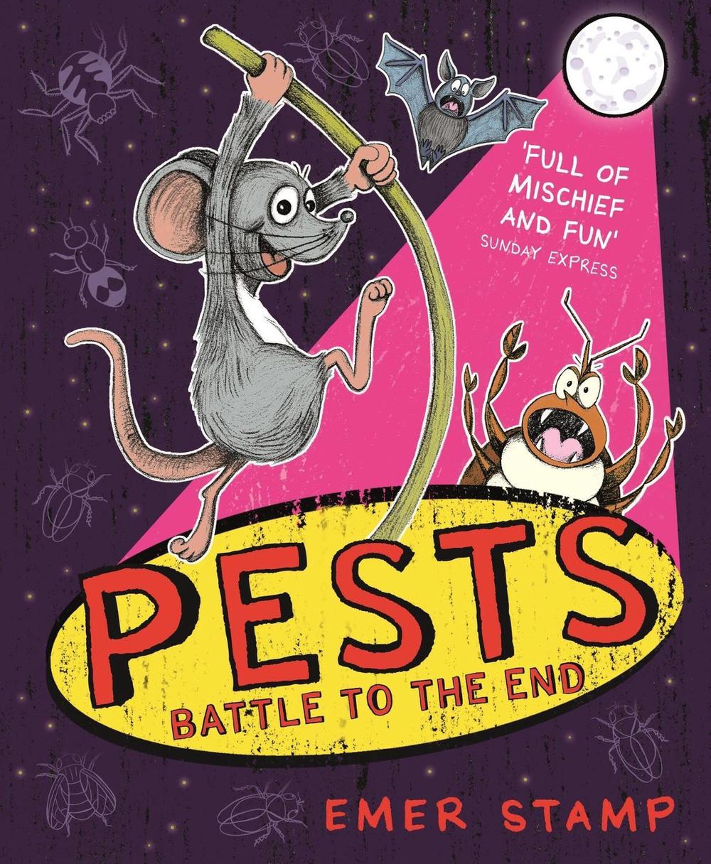 PESTS: PESTS BATTLE TO THE END by Emer Stamp - ISBN: 9781444949667