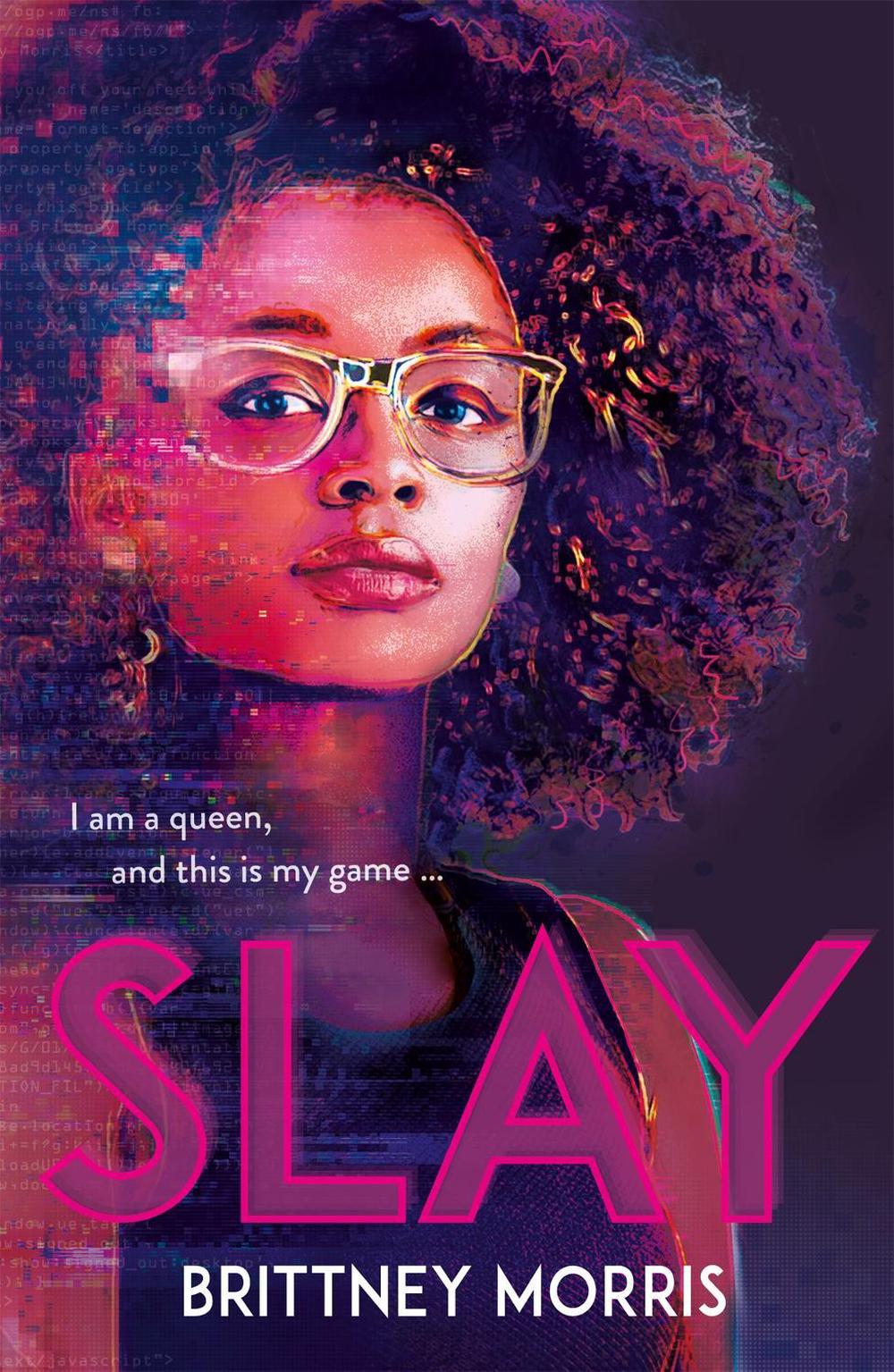 SLAY by Brittney Morris - ISBN: 9781444951721