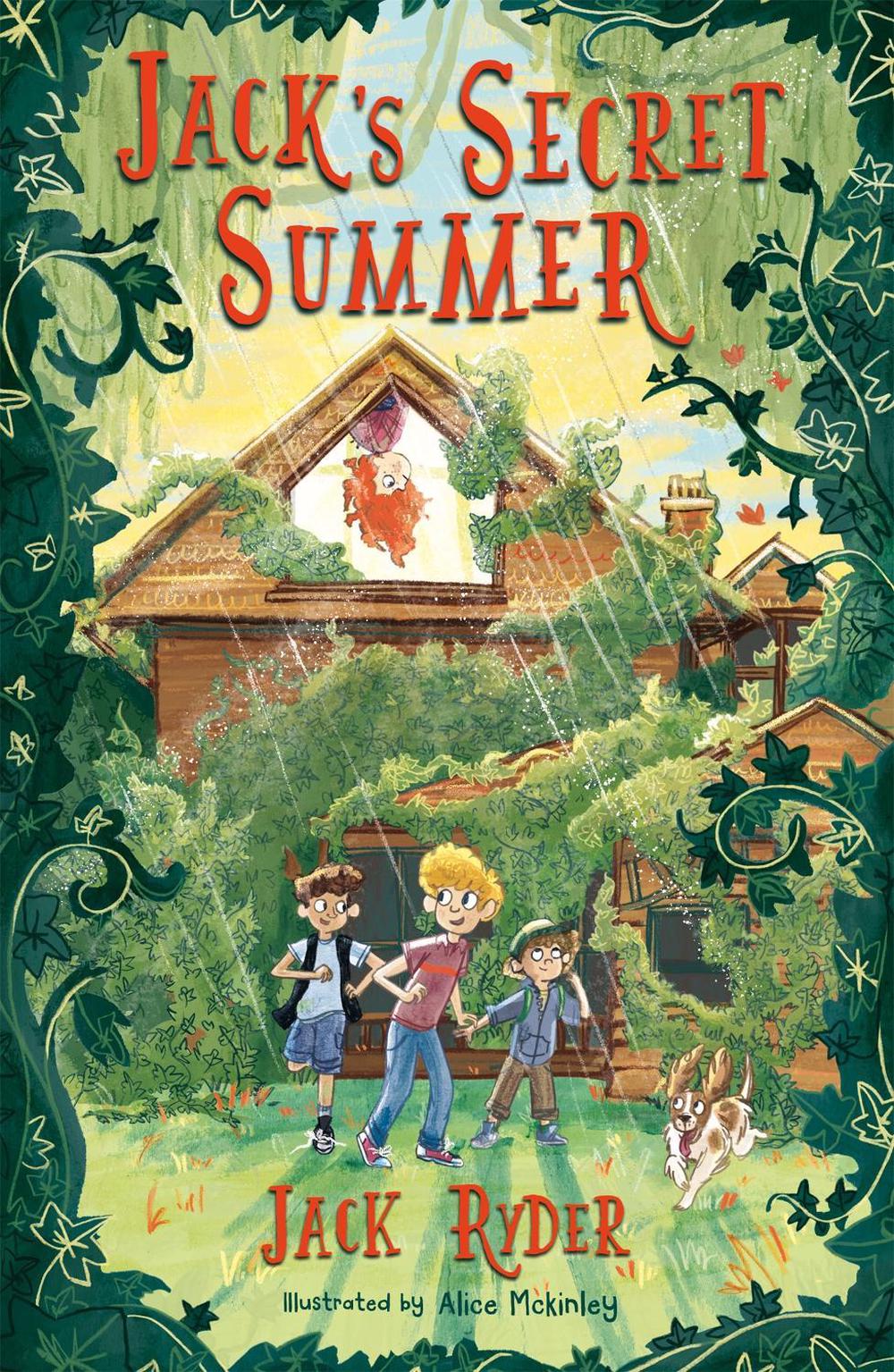 Jack's Secret Summer by Jack Ryder - ISBN: 9781444952971