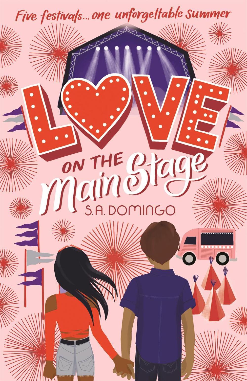 Love on the Main Stage by S.A. Domingo - ISBN: 9781444954210