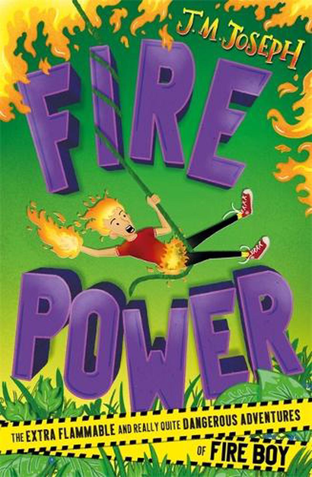 Fire Boy: Fire Power, 9781444954722