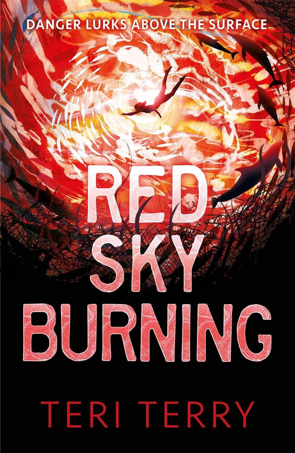 Red Sky Burning by Teri Terry - ISBN: 9781444955101