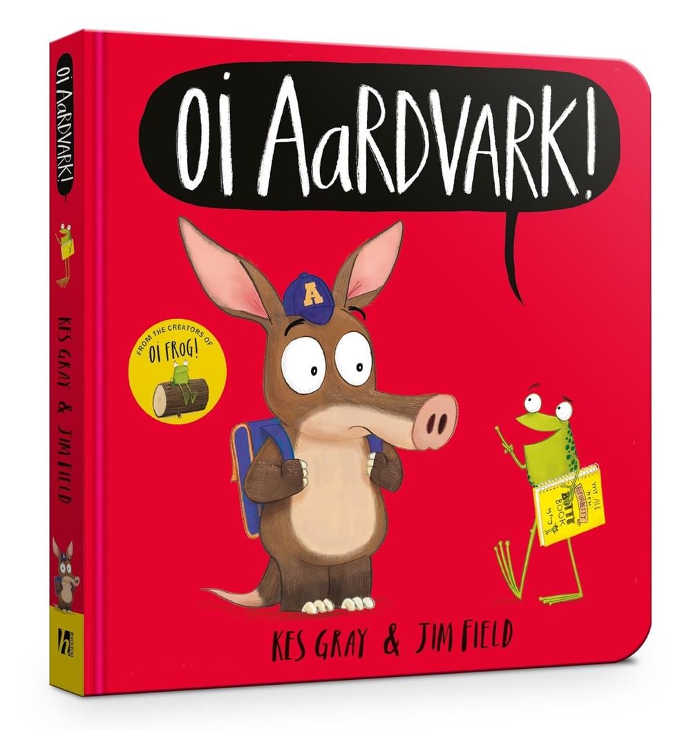 Oi Aardvark! by Kes Gray - ISBN: 9781444955941