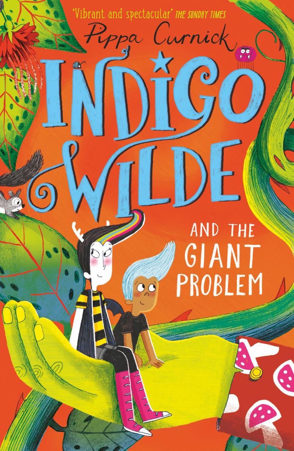 Indigo Wilde and the Giant Problem by Pippa Curnick - ISBN: 9781444956849